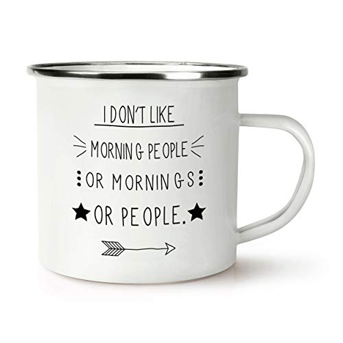 I Don't Like Morning People Retro Enamel Mug Cup