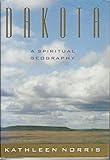 Dakota - A Spiritual Geography