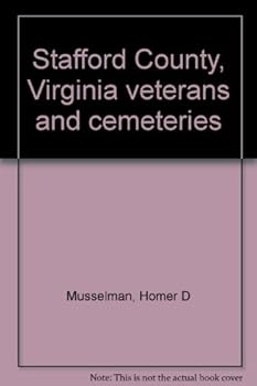Unknown Binding Stafford County, Virginia veterans and cemeteries Book