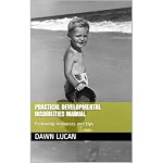 Cover of Practical Developmental Disabilities Manual