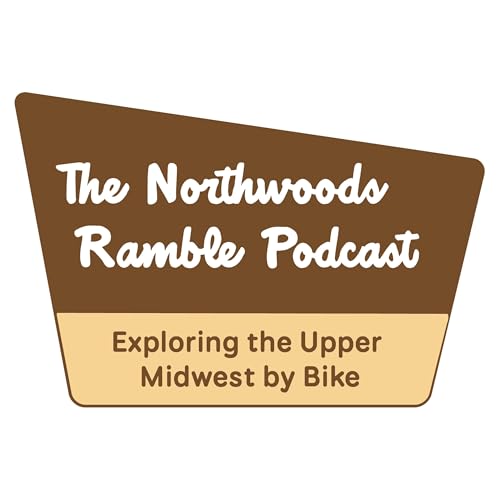 The Northwoods Ramble Podcast Por David Schlabowske arte de portada