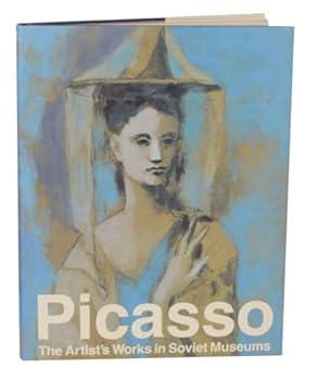 Hardcover Picasso: The Artist's Works in Soviet Museums Book
