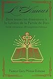 gigi d'agostino l'amour toujours piano notes  L’ Amour Dans toutes les dimensions à la lumière de la Parole de Dieu: Guide thématique d’Enseignement biblique (French Edition)