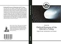 Political Economy of the Internet in Turkey 3639671961 Book Cover