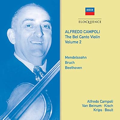 Alfredo Campoli: The Bel Canto Violin - Vol.2