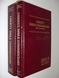 Liberty Bible Commentary (2-Volume Set)