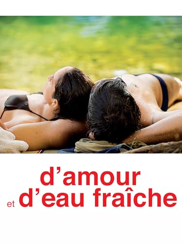 D'Amour et d'Eau Fraîche