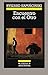 Encuentro con el otro (Crónicas, Band 80) - Kapuscinski, Ryszard