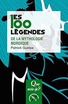 Paperback Les 100 légendes de la mythologie nordique (Les 100 mots...) (French Edition) [French] Book