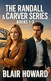The Randall & Carver Series: Books 1 - 3 (Randall & Carver Mysteries)