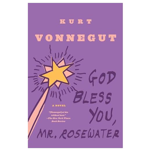 God Bless You, Mr. Rosewater: A Novel