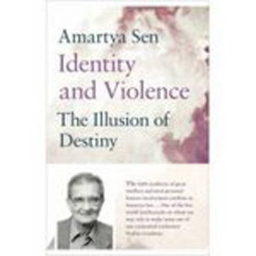 Identity and Violence (The Illusion of Destiny) 0670999210 Book Cover