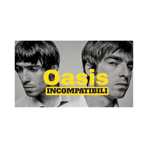 &ldquo;Oasis: perch&eacute; il loro conflitto li ha resi leggenda&rdquo;