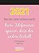 Produktbild Was das Leben schöner macht 2021: Typo-Art Tages-Abreisskalender I Jeden Tag ein neuer Spruch I Aufstellbar I 12 x 16 cm