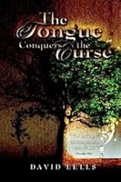The Tongue Conquers the Curse 1942008066 Book Cover