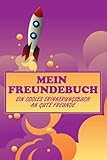  Mein Freundebuch: Ein Cooles Erinnerungsbuch An Gute Freunde