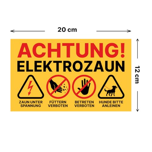 Weidezaun Schild Warnschild Elektro Zaun Füttern verboten & Betreten verboten 20x12 cm inklusive Kabelbinder (1)