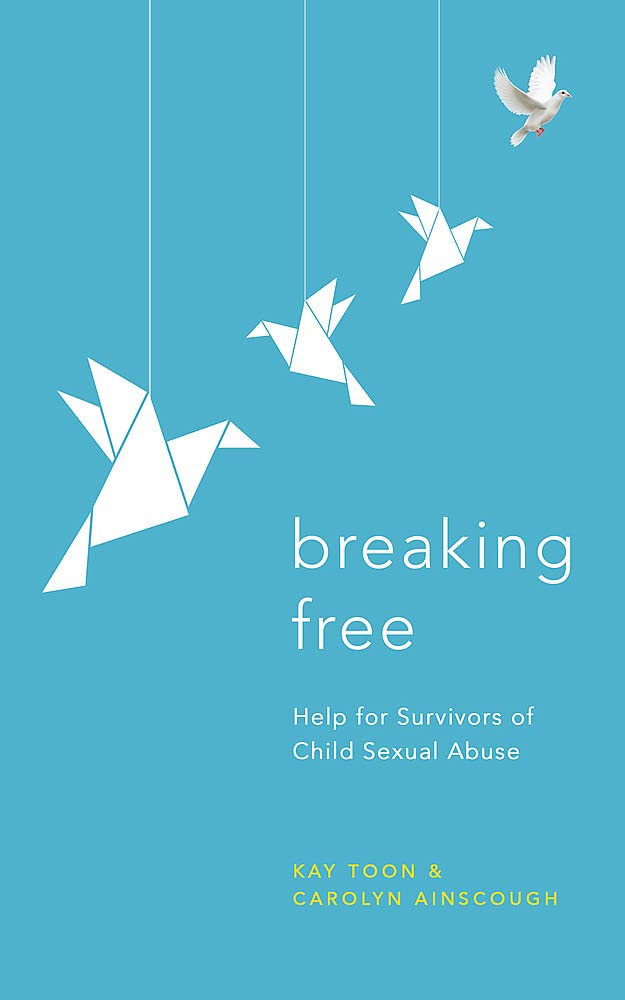Breaking Free: Help For Survivors Of Child Sexual Abuse
