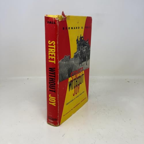 Street Without Joy B000K0K1X6 Book Cover