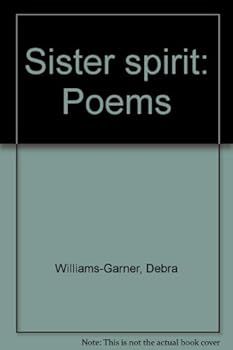 Sister spirit: Poems