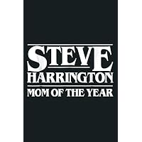 Steve Harrington Mom Of The Year: Notebook Planner - 6x9 inch