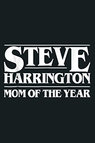 Steve Harrington Mom Of The Year: Notebook Planner - 6x9 inch Daily Planner Journal, To Do List Notebook, Daily Organizer, 114 Pages