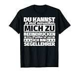 Segellehrer lustig T-Shirt