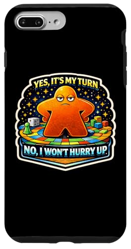 Yes It's My Turn No I Don't Hurry Up �ʔ����{�[�h�Q�[�� �X���[ �X�}�z�P�[�X iPhone 7 Plus/8 Plus �p