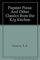 Pupster Pizza: And Other Classics from the K/9 Kitchen 0963289209 Book Cover