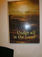 Under all is the land B0006CBV14 Book Cover
