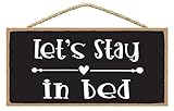 Lets Stay In Bed Sign - Love Wall Decor - Bedroom Wall Decor for Couples - Wall Quotes for Bedroom - Signs for Home Decor Wall
