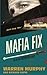 Mafia Fix (The Destroyer)