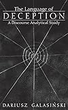 The Language of Deception: A Discourse Analytical Study
