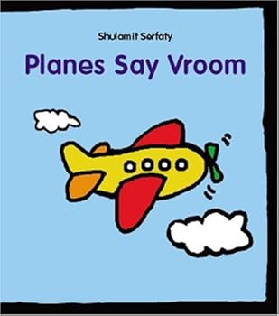 Hardcover Planes Say Vroom Book