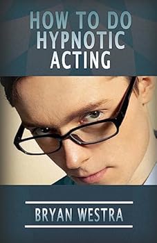 Paperback How To Do Hypnotic Acting Book