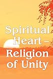 Spiritual Heart  Religion of Unity