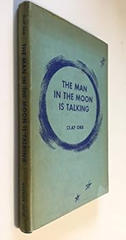 Hardcover The Man in the Moon is Talking Book