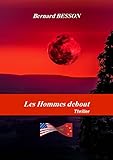  Les Hommes debout