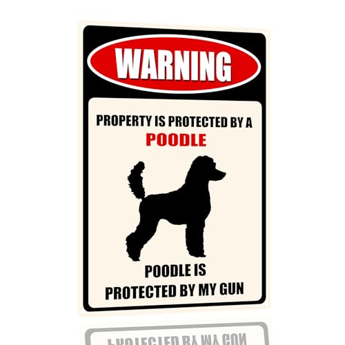 SANTUKEY Funny Dog Warning Metal Tin Signs Wall Art Decor Property Is Protected By A Poodle Sign For Home Decor Gifts To Indoor And Outdoor Home Coffee Bar Wall Decor 8"X12"