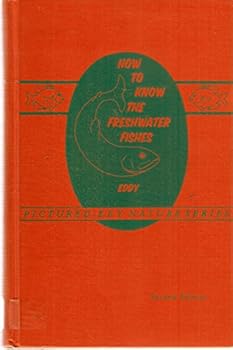 Hardcover HOW TO KNOW THE FRESHWATER FISHES. Book