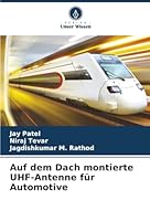 Auf dem Dach montierte UHF-Antenne für Automotive (German Edition) 3841641822 Book Cover