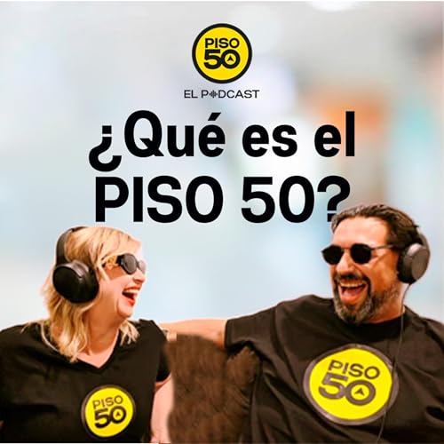 &iquest;Qu&eacute; es PISO 50? cover art