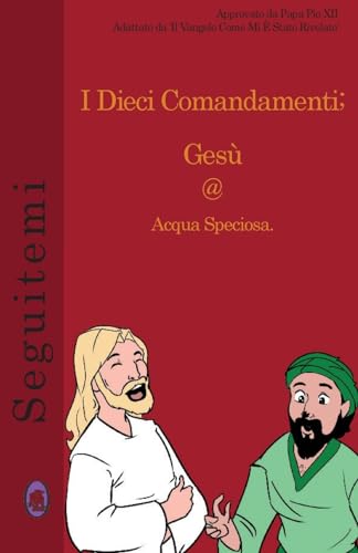 I Dieci Comandamenti (Seguitemi) (Italian Edition)