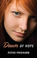 Dawn of Hope 1478746947 Book Cover