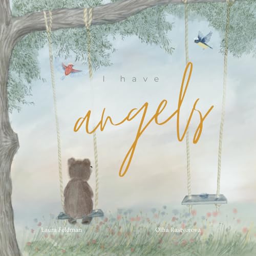 Image of I Have Angels: In Memory Of Our Loved Ones (I Have An Angel)