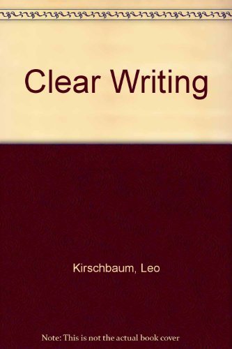 Clear Writing B001NEDF86 Book Cover
