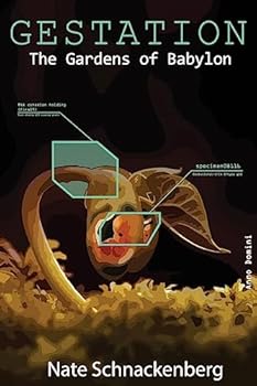 Paperback Gestation: The Gardens of Babylon Book