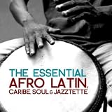 Essential Afro Latin Caribe So