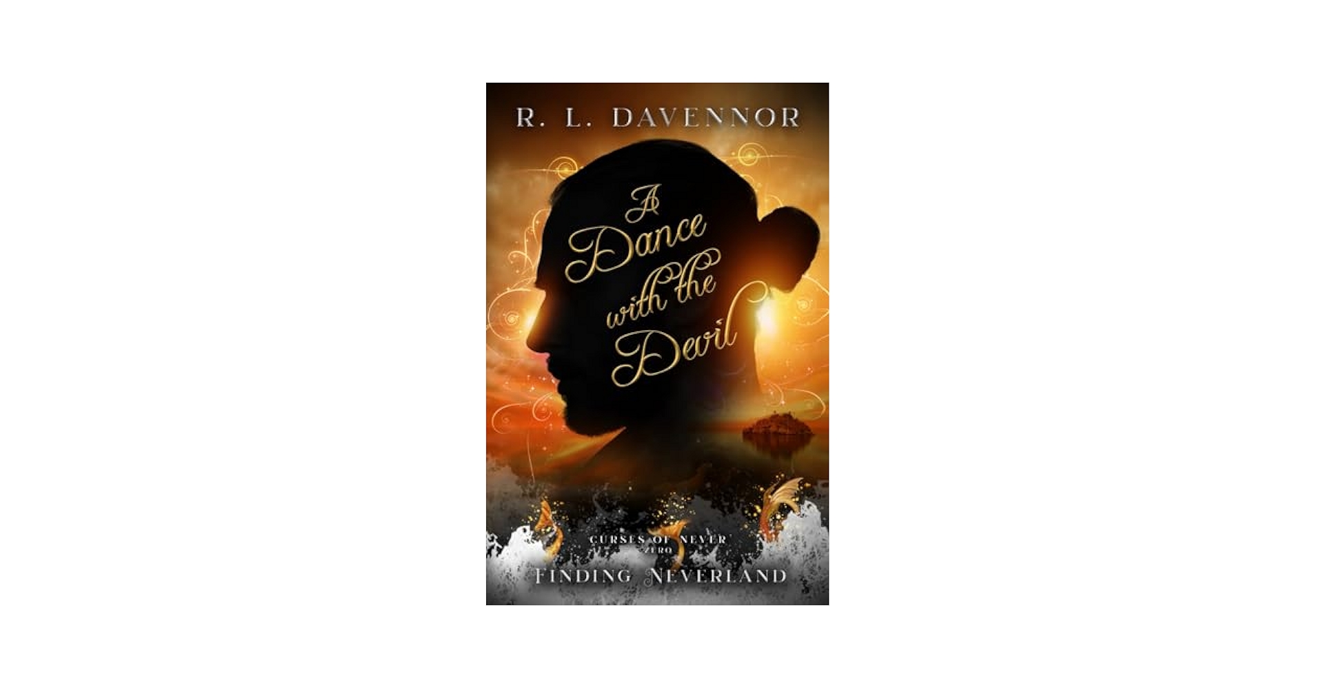 A Dance with the Devil: A Curses of Never Prequel: Davennor