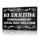 No Soliciting Metal Sign for House Front Door 12 X 8 Inches, Fundraisers by Local Kids Welcome Funny No Soliciting Sign for Home Entryway, No Solicitation Sign Wall Decor